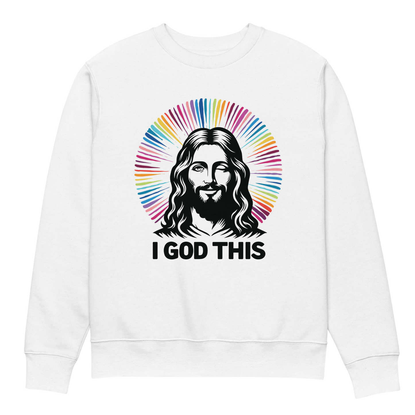 "I God This" Jesus Unisex Eco Sweatshirt